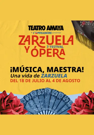Cartel de Festival de zarzuela y ópera: ¡Música, maestra!