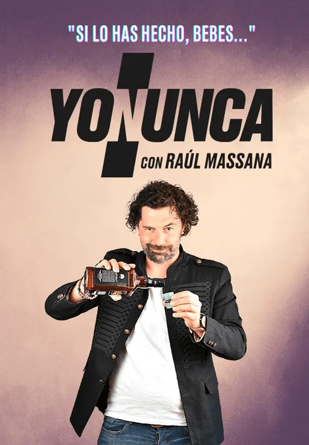 Cartel de Raúl Massana: Yo nunca