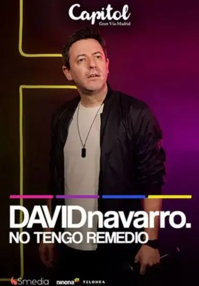 Cartel de David Navarro: No tengo remedio