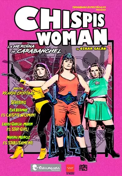 Cartel de Chispis Woman. La heroína de Carabanchel