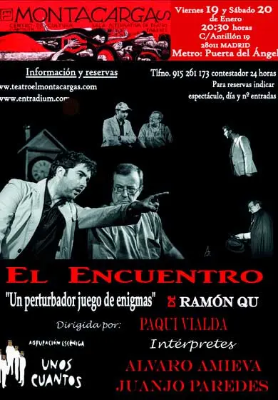 Cartel de Unos cuantos: El Encuentro