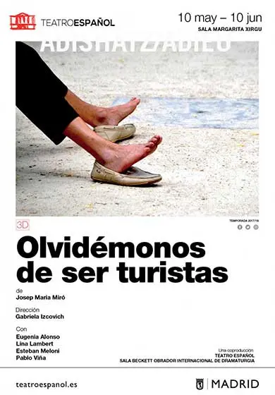 Cartel de Olvidémonos de ser turistas