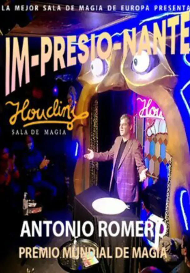 Cartel de Antonio Romero: Im-Presio-Nante