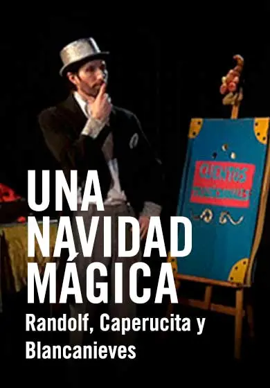 Cartel de Una navidad mágica con Randolf, Caperucita y Blancanieves