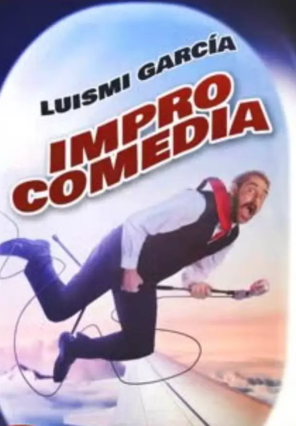 Cartel de Luismi García. Improcomedia