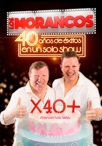 Cartel de Los Morancos: x 40 +