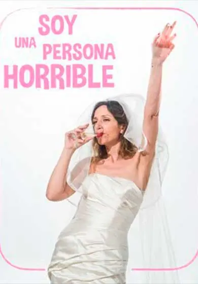 Cartel de Soy una persona horrible