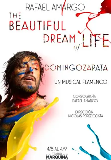 Cartel de Rafael Amargo: The beautiful dream of life
