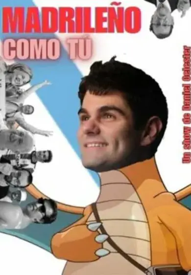 Cartel de Madrileño como tú - Daniel Celester