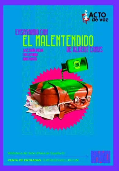 Cartel de Acto de voz. Ensayando con El Malentendido