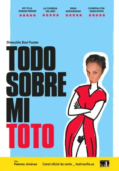 Cartel de Todo Sobre mi Toto - Paloma Jiménez