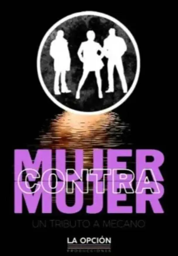 Cartel de Mujer contra mujer: tributo a Mecano
