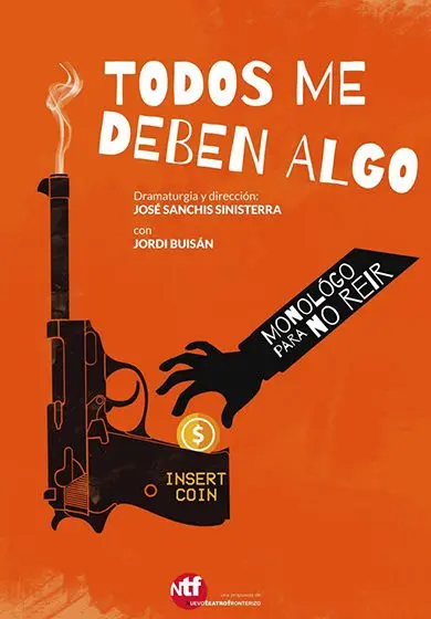 Cartel de Todos me deben algo