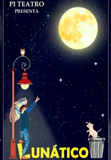 Cartel de Lunático