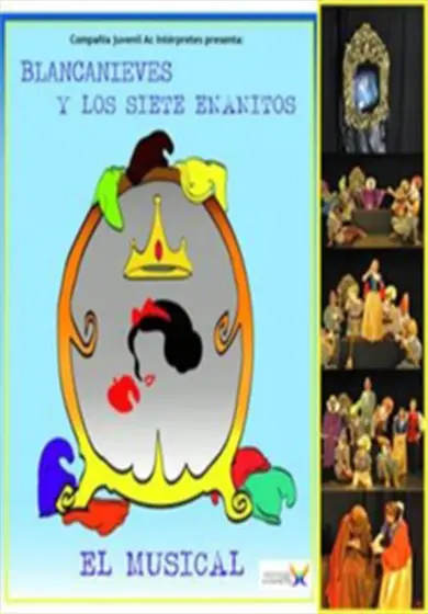 Cartel de Blancanieves y los siete enanitos. El musical