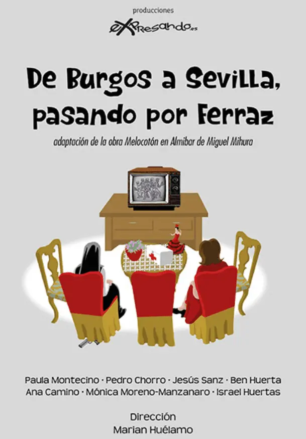 Cartel de De Burgos a Sevilla pasando por Ferraz