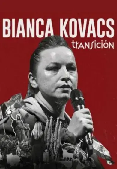 Cartel de Bianca Kovacs: Transición