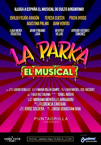 Cartel de La Parka, el musical