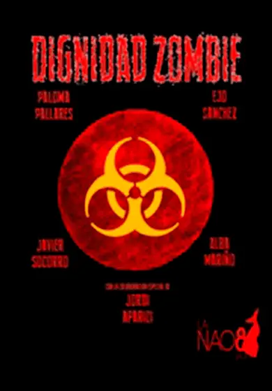 Cartel de Dignidad zombie