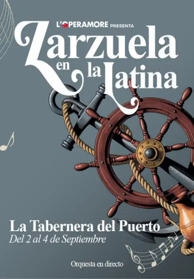 Cartel de La Tabernera del Puerto - Zarzuela en la Latina