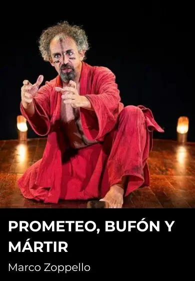 Cartel de Prometeo, bufón y mártir