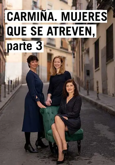 Cartel de Carmiña. Mujeres que se atreven, parte 3