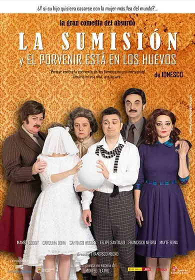 Cartel de La sumisión y el porvenir está en los huevos