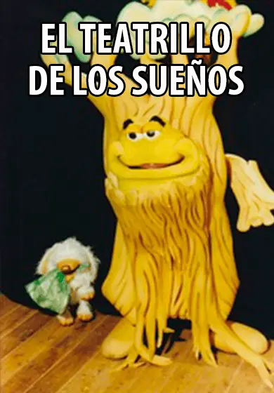 Cartel de El Teatrillo de los sueños