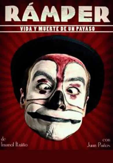 Cartel de Rámper, vida y muerte de un payaso