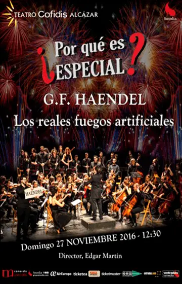 Cartel de ¿Por qué es especial? Haendel - Los reales fuegos artificiales