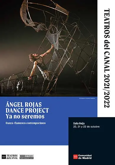 Cartel de Ángel Rojas Flamenco Dance Project: Ya no seremos