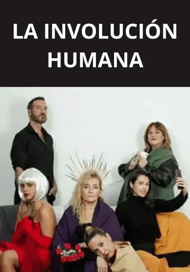 Cartel de La involución humana