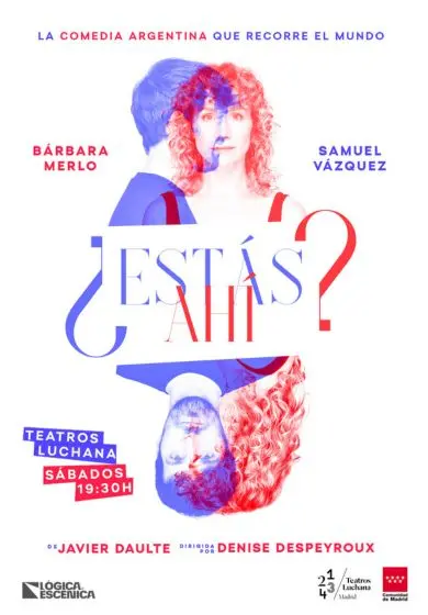 Cartel de ¿Estás ahí?