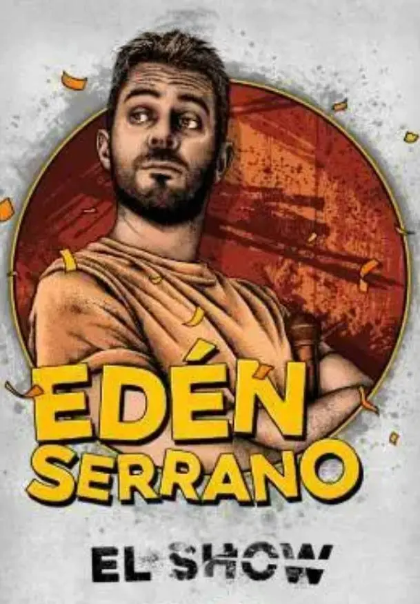 Cartel de Edén Serrano - El show en Madrid
