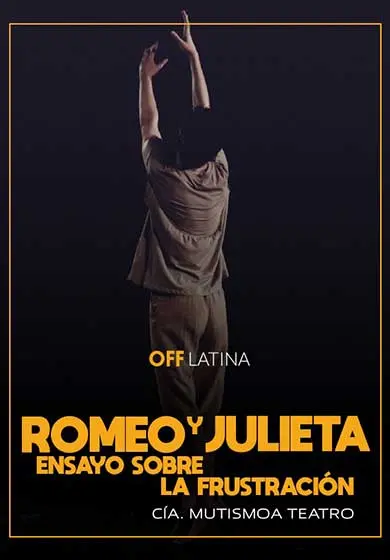 Cartel de Romeo y Julieta. Ensayo sobre la frustración