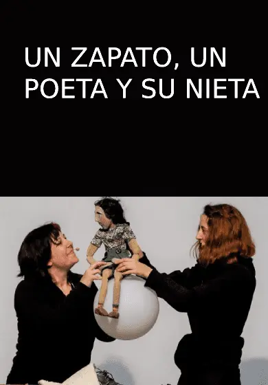 Cartel de Un zapato, un poeta y su nieta