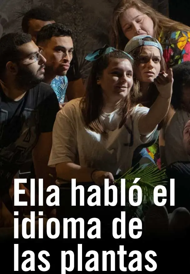 Cartel de Ella habló el idioma de las plantas