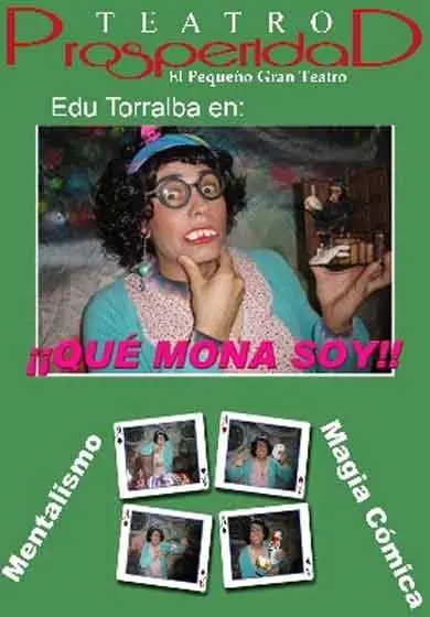 Cartel de ¡Qué mona soy!