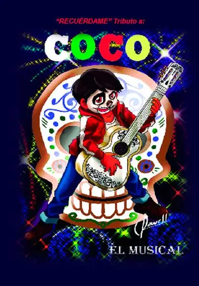 Cartel de Recuérdame, tributo a Coco, el musical