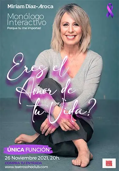 Cartel de Miriam Díaz-Aroca: ¿Eres el amor de tu vida?