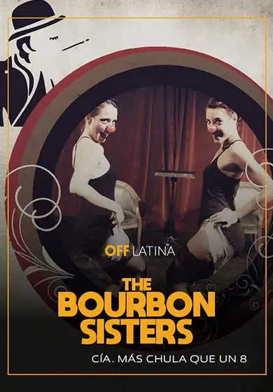 Cartel de The Bourbon Sisters