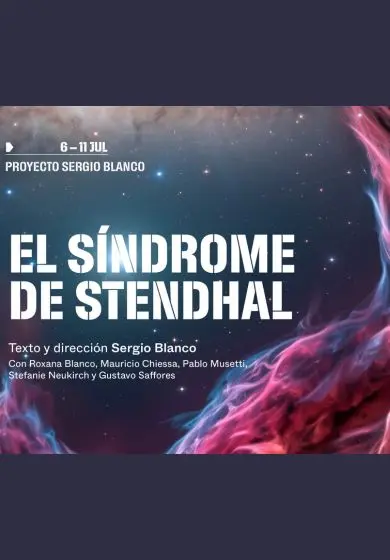 Cartel de La Comedia Nacional de Uruguay: El síndrome de Stendhal