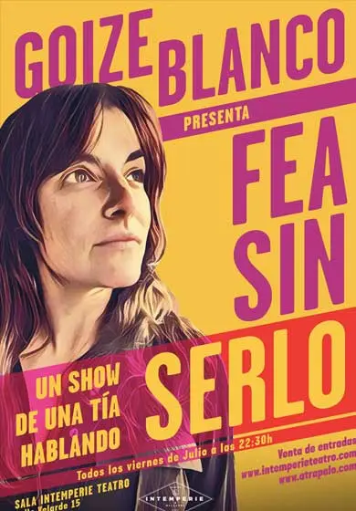 Cartel de Fea sin serlo