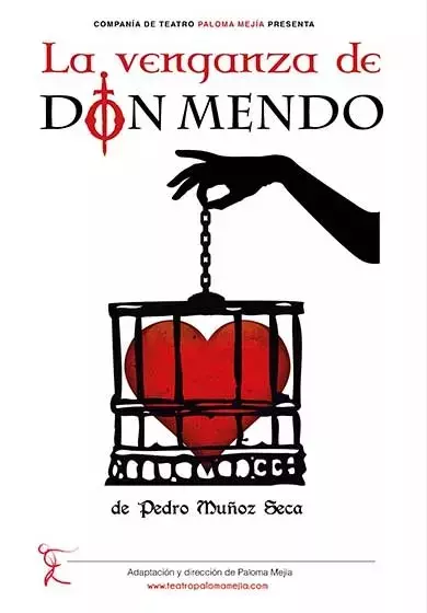 Cartel de Paloma Mejía Martí: La venganza de Don Mendo