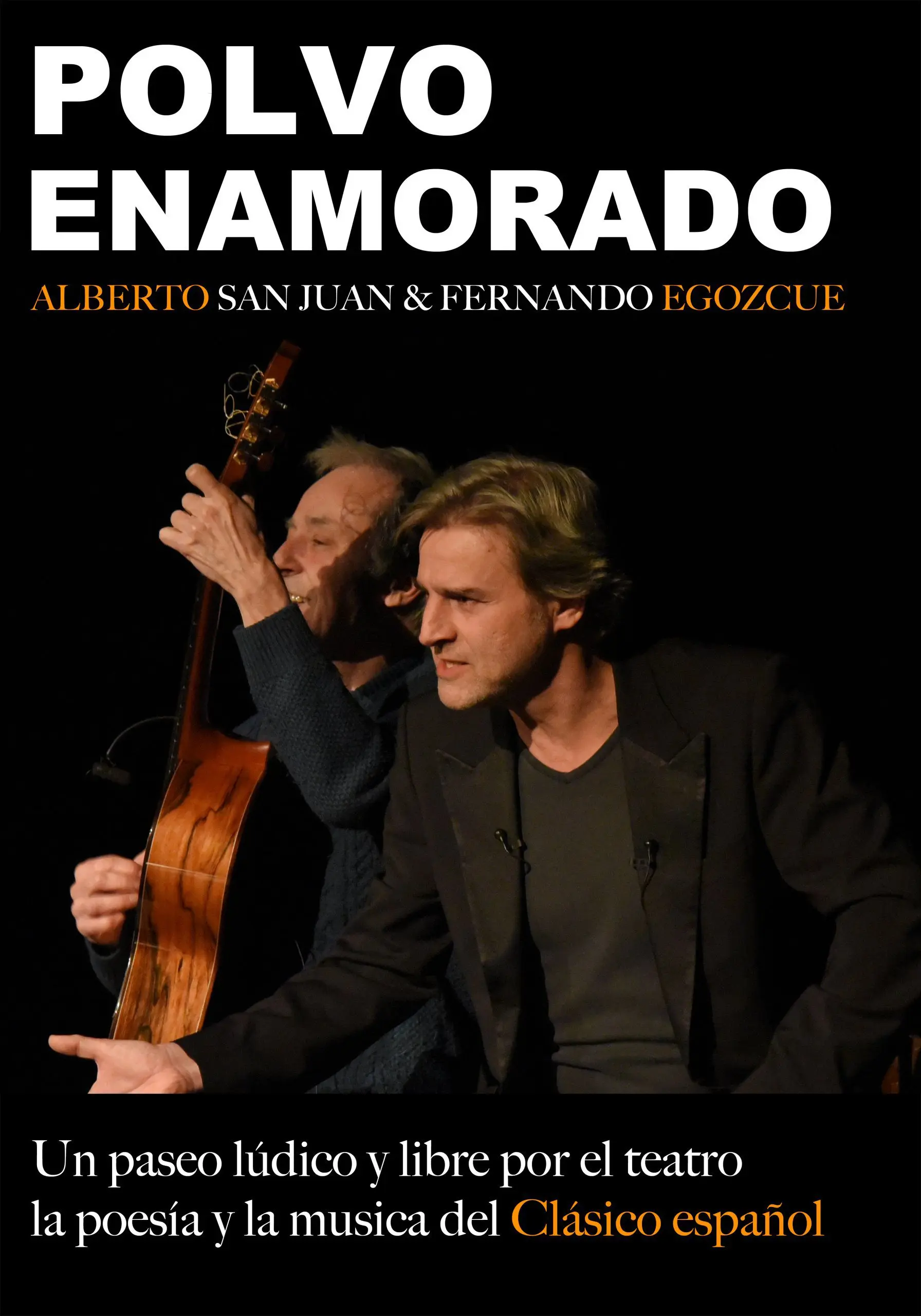 Cartel de Polvo enamorado: Alberto San Juan y Fernando Egozcue