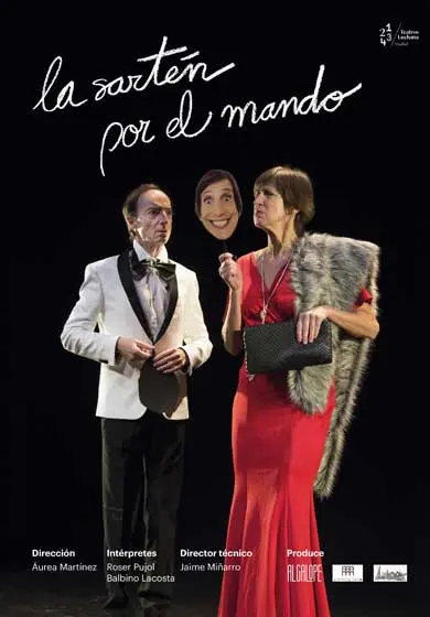 Cartel de La sartén por el mando