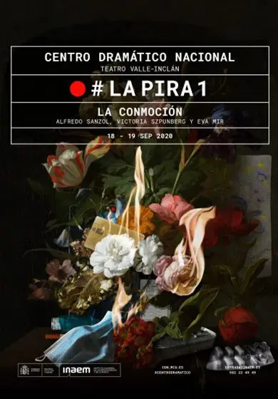 Cartel de LA PIRA 1 La conmoción