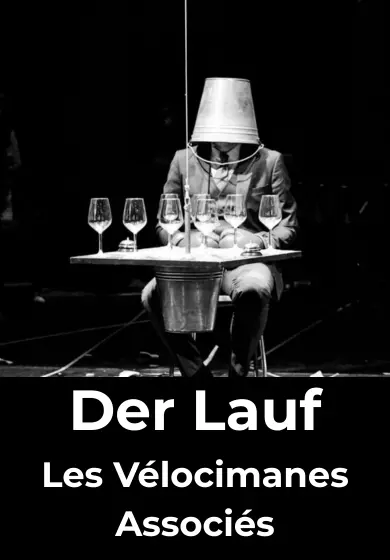 Cartel de Der Lauf - Les Vélocimanes Associés