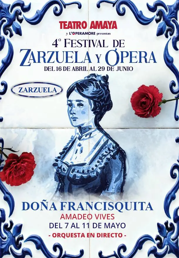 Cartel de 4º Festival de zarzuela y ópera. Doña Francisquita