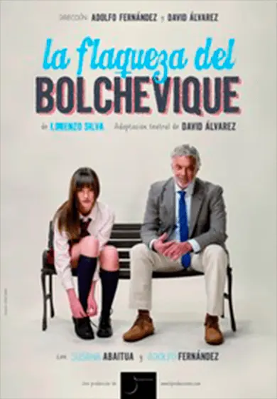 Cartel de La flaqueza del bolchevique